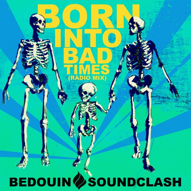 Couverture de Born into Bad Times