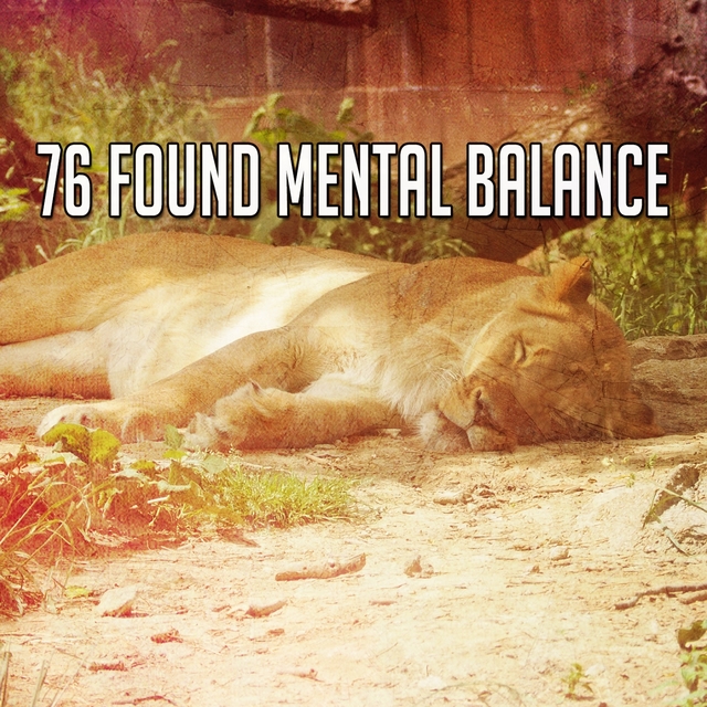 76 Found Mental Balance