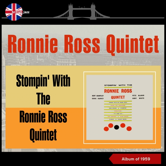 Couverture de Stompin' with the Ronnie Ross Quartet