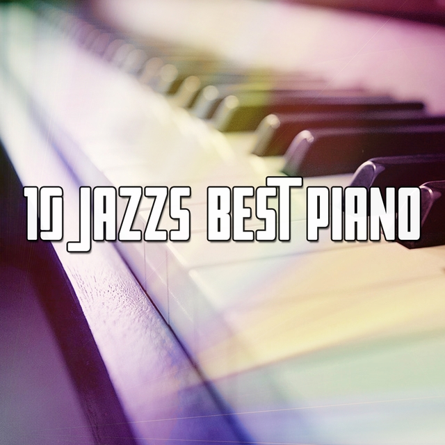 10 Jazzs Best Piano