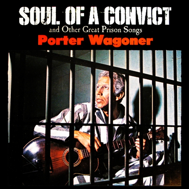 Soul Of A Convict And Other Great Prison Songs