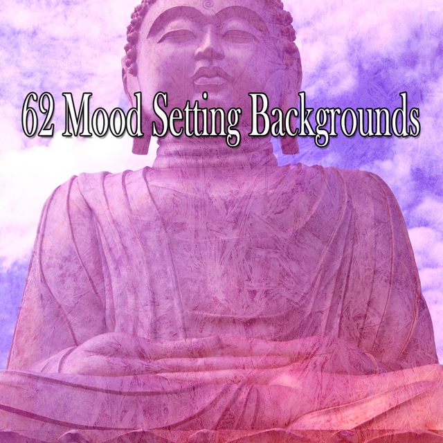 Couverture de 62 Mood Setting Backgrounds