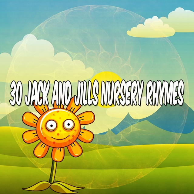 Couverture de 30 Jack and Jills Nursery Rhymes