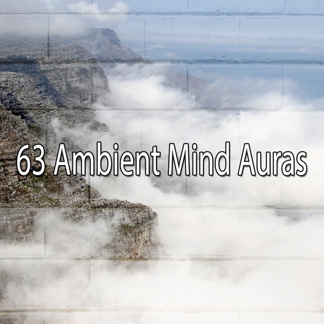 63 Ambient Mind Auras