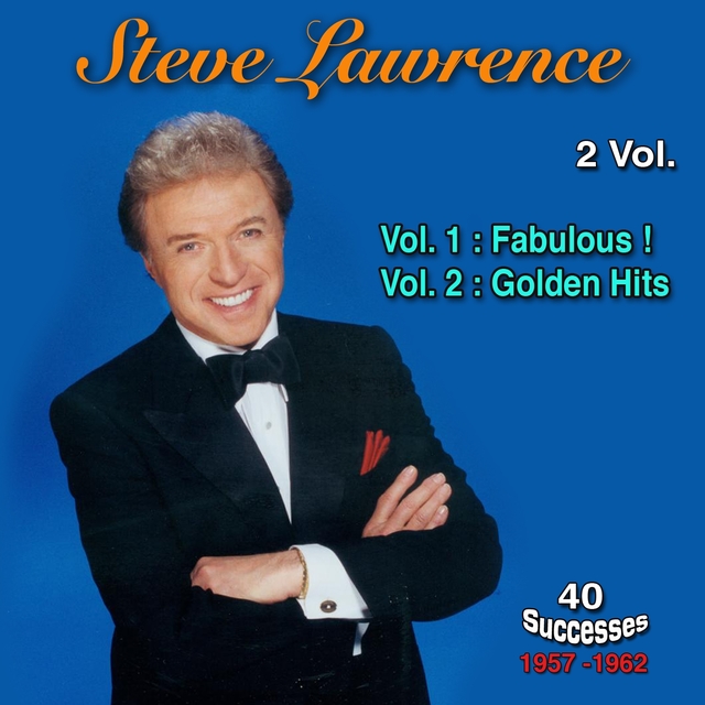 1957 - 1962, 40 Successes, Vol. 1: Fabulous !; Vol. 2: Golden Hits