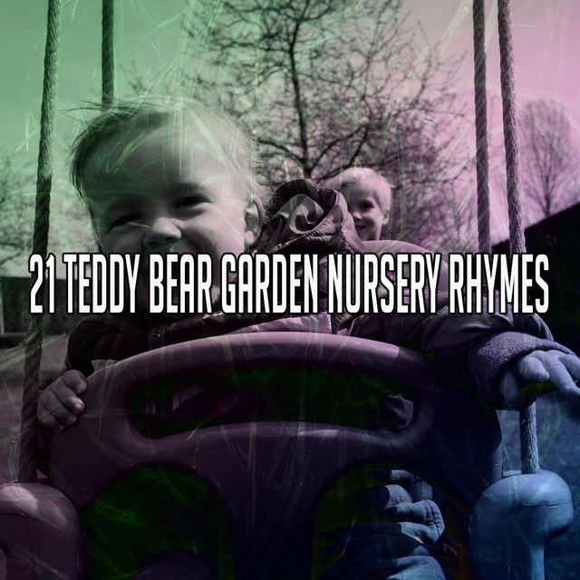 Couverture de 21 Teddy Bear Garden Nursery Rhymes