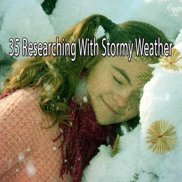 Couverture de 35 Researching with Stormy Weather