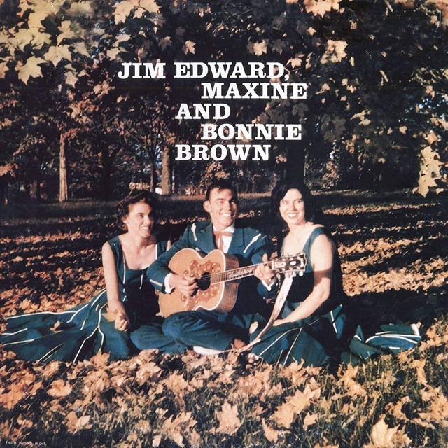 Jim Edward, Maxine & Bonnie Brown