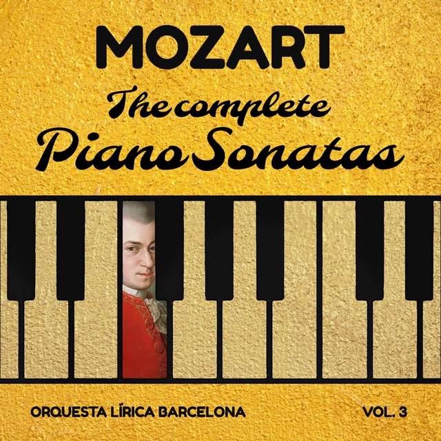The Complete Piano Sonatas Vol. 3