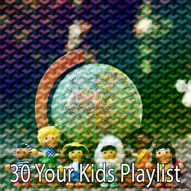 Couverture de 30 Your Kids Playlist