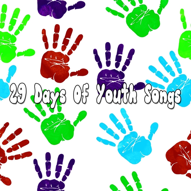 29 Days of Youth Songs