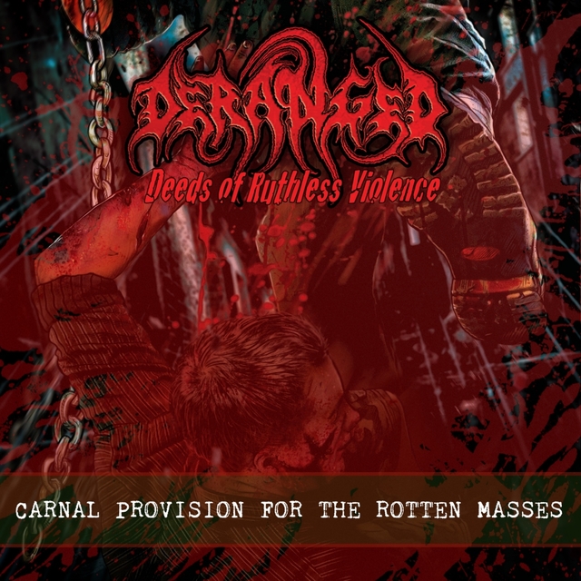 Carnal Provision for the Rotten Masses