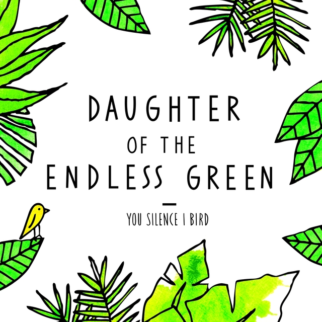 Daughter of the Endless Green