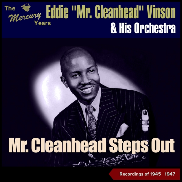 Mr. Cleanhead Steps Out