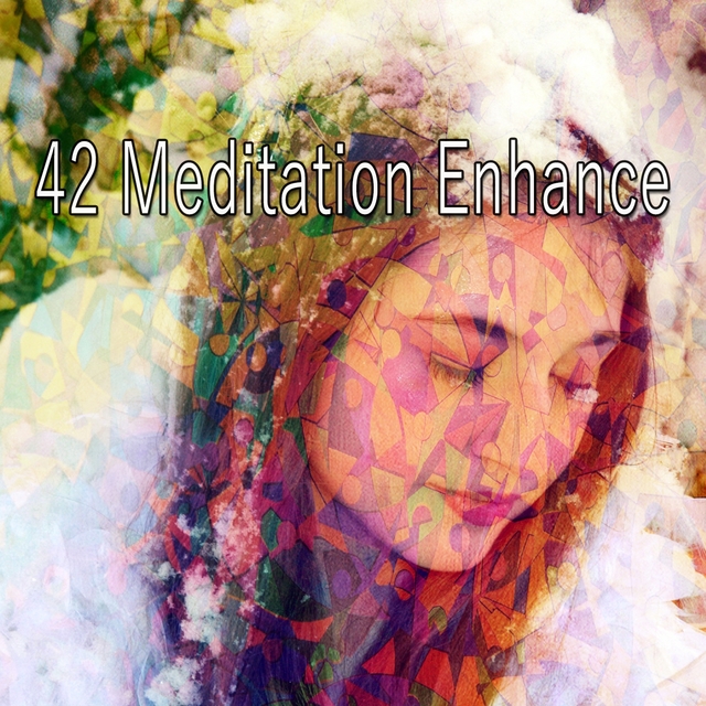 42 Meditation Enhance