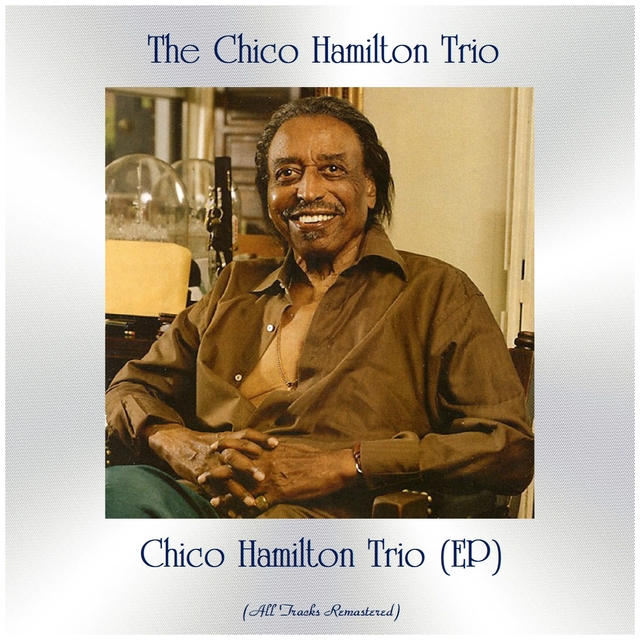 Couverture de Chico Hamilton Trio (EP)