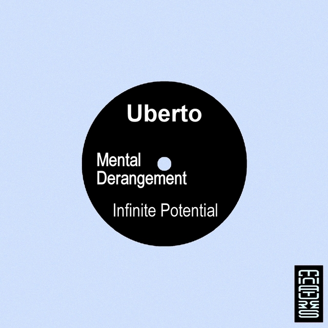 Couverture de Mental Derangement / Infinite Potential