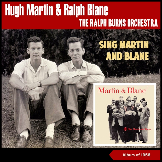 Sings Martin and Blane