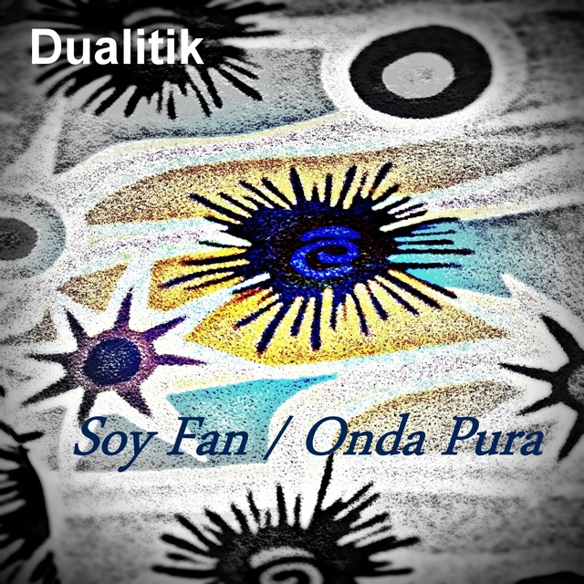 Soy Fan / Onda Pura