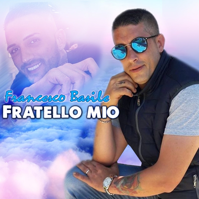 Fratello mio