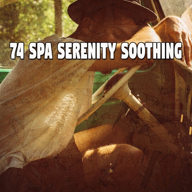 74 Spa Serenity Soothing