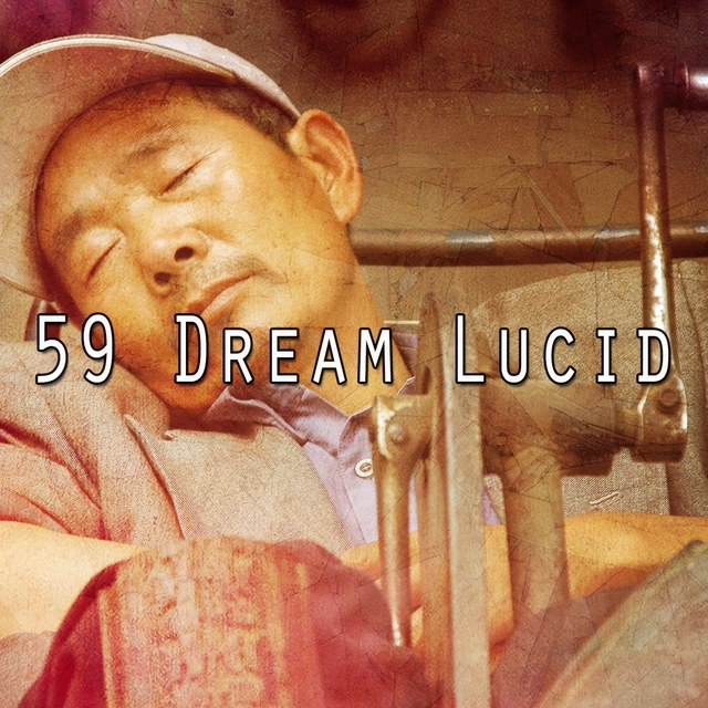 59 Dream Lucid