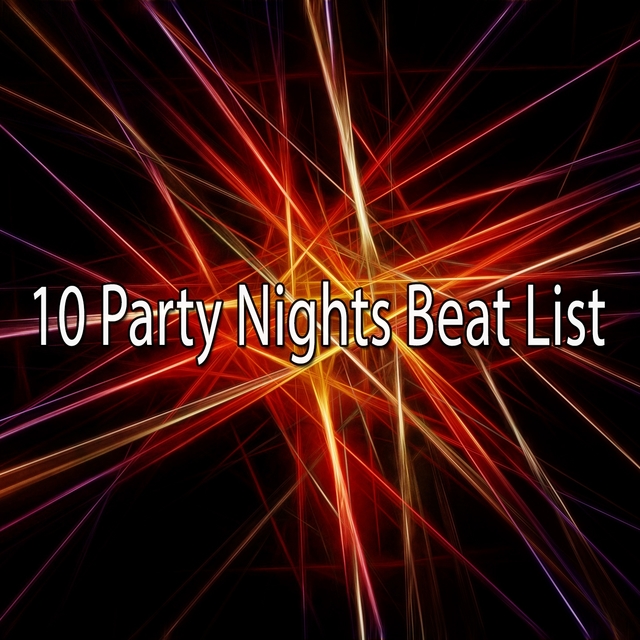 Couverture de 10 Party Nights Beat List