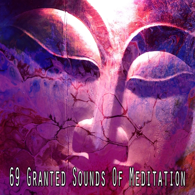 69 Granted Sounds of Meditation