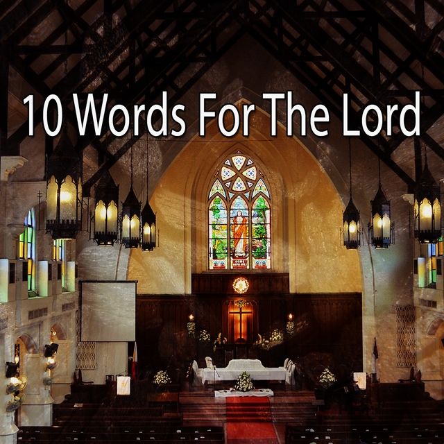 10 Words for the Lord