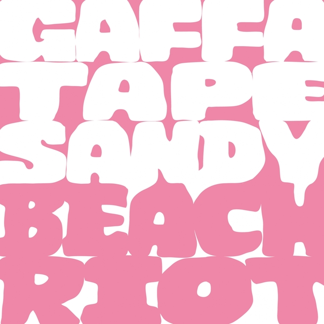 Couverture de Gaffa Tape Sandy & Beach Riot Tour Mix Tape