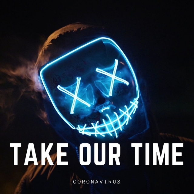 Take Our Time