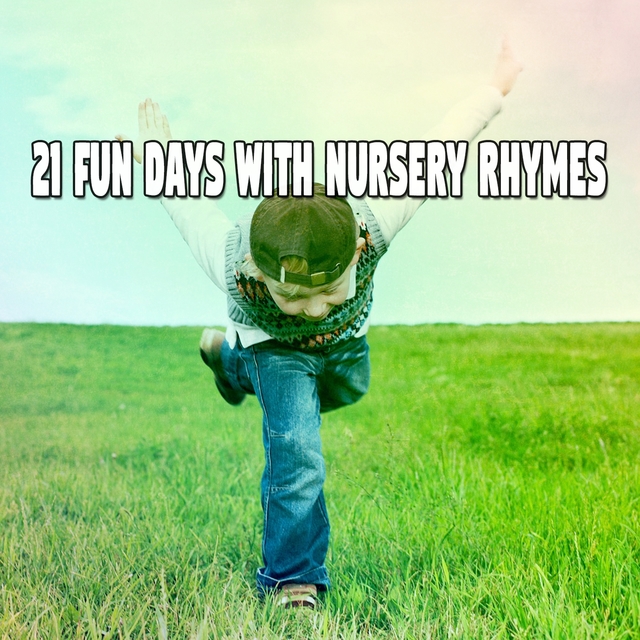 21 Fun Days with Nursery Rhymes