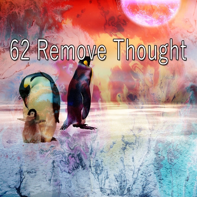 62 Remove Thought