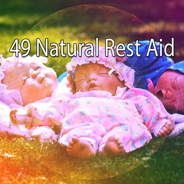 49 Natural Rest Aid