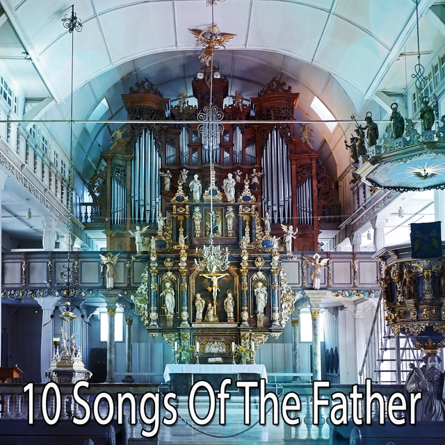 10 Songs of the Father