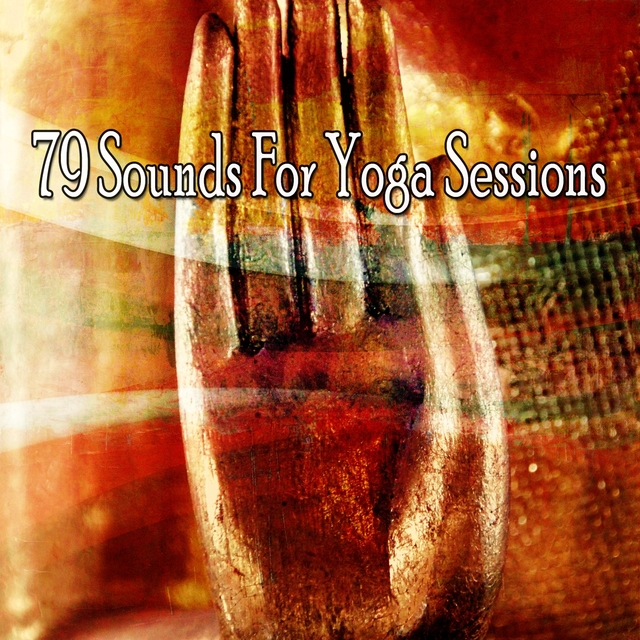 Couverture de 79 Sounds for Yoga Sessions