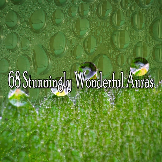 68 Stunningly Wonderful Auras