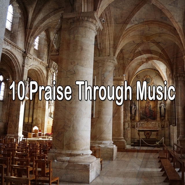 10 Praise Through Music