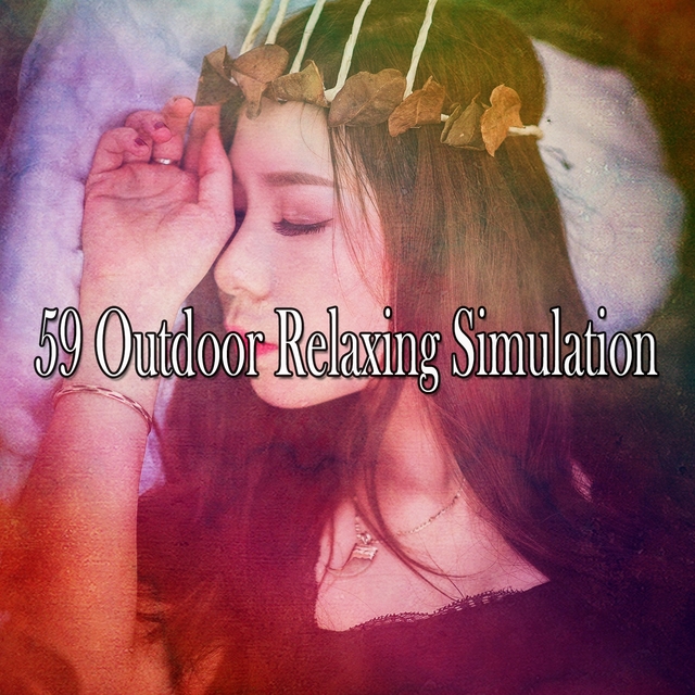 59 Outdoor Relaxing Simulation