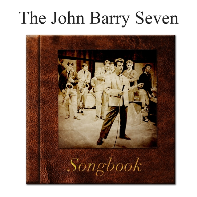 Couverture de The John Barry Seven Songbook