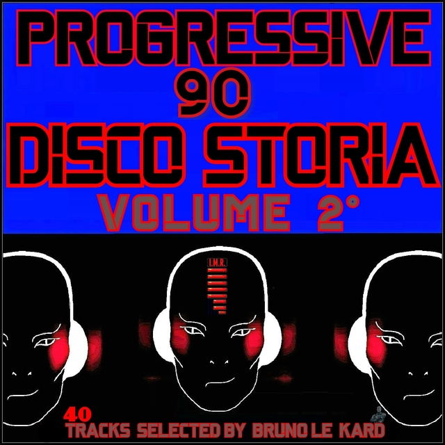 Couverture de Progressive 90 Disco Storia Secondo Volume