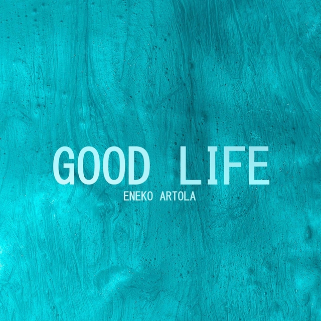 Couverture de Good Life