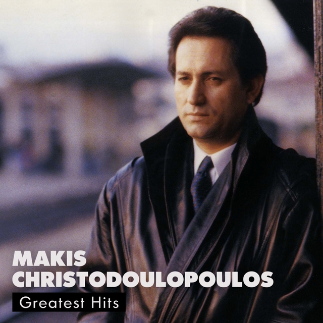 Couverture de Makis Hristodoulopoulos Greatest Hits