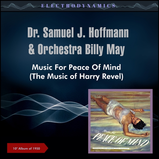 Couverture de Music for Peace of Mind (The Music of Harry Revel)