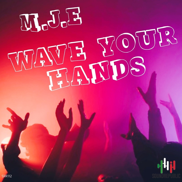 Wave Your Hands