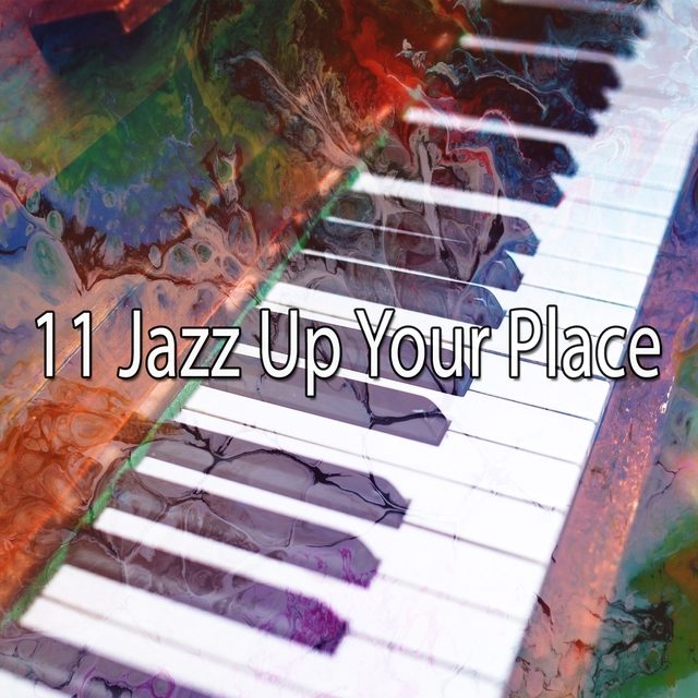 11 Jazz up Your Place