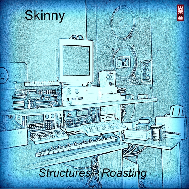 Structures / Roasting