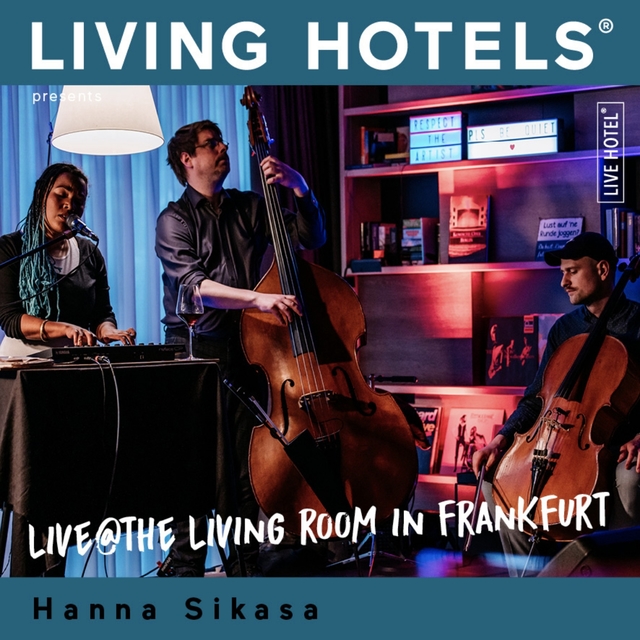 Couverture de Living Hotels Presents: Live at the Living Hotel Frankfurt - Jazz We Can, Vol. 5