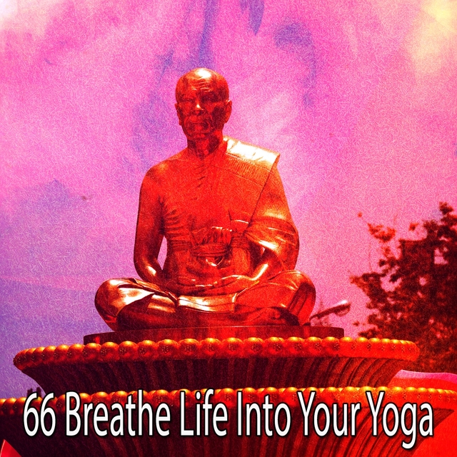 Couverture de 66 Breathe Life into Your Yoga