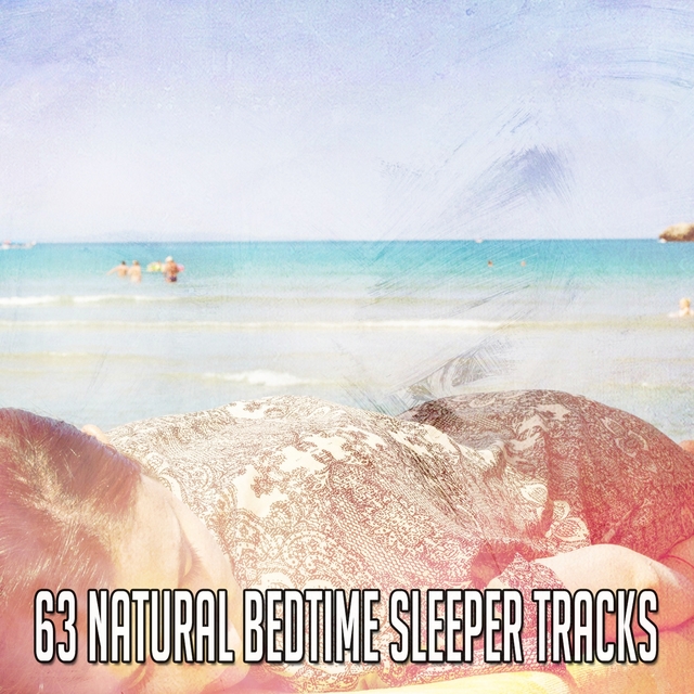 63 Natural Bedtime Sleeper Tracks